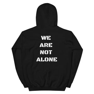 "Lil T" We are not alone Unisex Hoodie